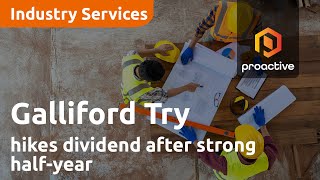 Galliford Try hikes dividend after strong halfyear [upl. by Kciregor]