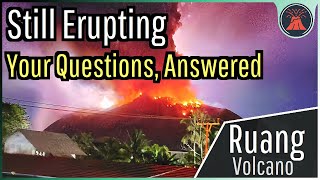 Ruang Volcano Eruption Update A Geologist Answers Your Questions [upl. by Enelaehs]