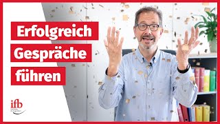 Erfolgreich Gespräche führen Drei Fähigkeiten die Du als Betriebsrat brauchst [upl. by Tisbee]