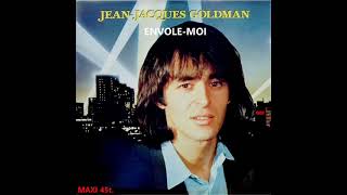 JeanJacques Goldman  Envole Moi Longue VersionFABMIX [upl. by Ylim578]