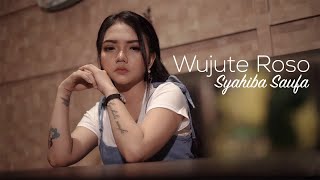 Syahiba Saufa  Wujute Roso Official Music Video [upl. by Eresed884]