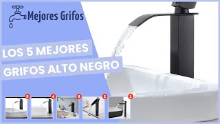 Los 5 mejores grifos alto negro [upl. by Lancey]