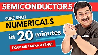 SEMICONDUCTORS 💥SURE SHOT Numericals in 20 minutes🌞Class 12 Physics Subscribe ArvindAcademy [upl. by Shirberg]