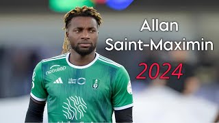 Allan SaintMaximin 2024  Skills amp Goals  HD [upl. by Nueovas75]