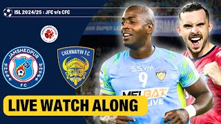 Jamshedpur FC vs Chennaiyin FC Live Watchalong [upl. by Ellenad]