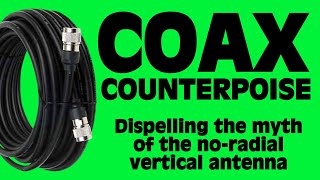 Using Coax as a Counterpoise  HF Ham Radio [upl. by Yelsehc]