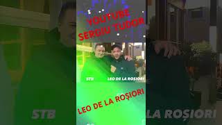 LEO DE LA ROSIORI 👉 SERGIU STB [upl. by Maisey]