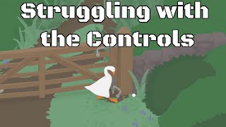 Struggling with the Controls  Untitled Goose Game [upl. by Nodnahs825]