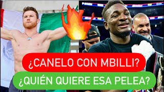 ¿CANELO CON MBILLI EN MAYO DEL 2025 QUIÉN DE APUNTA boxing [upl. by Aiva]