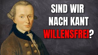 Willensfreiheit amp Determinismus bei Kant verständlich erklärt EthikPhilosophieAbitur [upl. by Cerelly228]