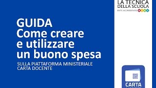 Carta del docente guida alla creazione di un buono spesa [upl. by Eronel]