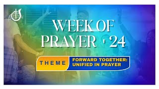 Week of Prayer  Friday  September 6 2024 [upl. by Edaw664]