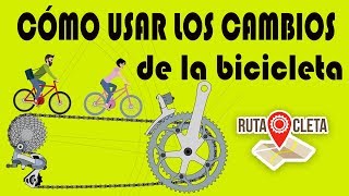 RUTA CLETA  CÓMO USAR LOS CAMBIOS DE LA BICICLETA [upl. by Lleneg]