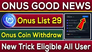 Onus Token Withdrawal Start  Onus All User Eligible  Onus Listing 29th November  Rizwan Blouch [upl. by Hennie]