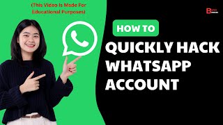 EASY TRICK How To Quickly Hack A WhatsApp Account In 2024  Shocking REALITY Explained [upl. by Raynard798]