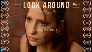 LOOK AROUND  Giuseppe Ferlito DIRECTOR  Spot contro il bullismo [upl. by Nahtanod434]