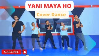 Yani Maya Ho  Nepali Movie song Cover Dance By Paradise Creative Studio 🇳🇵 [upl. by Cecily]