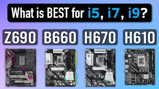 How to Choose a Motherboard for Intel 12th Gen i5 i7 i9 Z690 vs B660 vs H670 vs H610 [upl. by Sellers624]