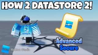 How To Use Datastore2  Advanced and Secure Datastore Roblox Studio [upl. by Htur]