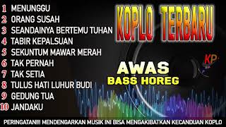 DANGDUT KOPLO BASS HOREG COVER GESTI KOPLOPARGOY61 [upl. by Secrest]