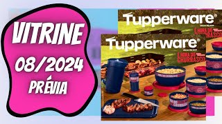 VITRINE 8 2024 TUPPERWARE PRÉVIA [upl. by Namron721]