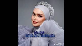 Dealova  Datuk Sri Siti Nurhaliza Official Music Audio [upl. by Auoy706]