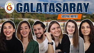 GALATASARAY ÜNİVERSİTESİ  Sosyal Hayat [upl. by Reiss]