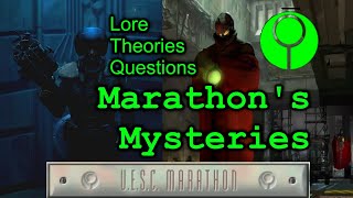 Marathon Secrets Mysteries Lore [upl. by Burger]