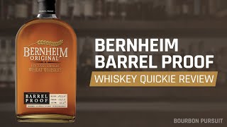 Bernheim Barrel Proof Wheat Whiskey Batch A224 Review  Whiskey Quickie [upl. by Treharne]