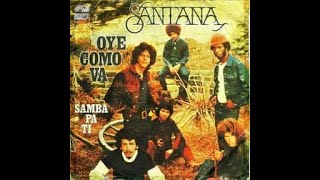 SANTANA Oye Cómo Va [upl. by Anna-Diane]