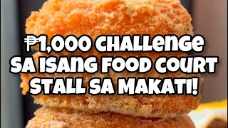 ₱1000 Challenge sa STONS  Food Choice Glorietta 4  EATSplorations [upl. by Evin]