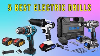 Top 5 Best Electric Drills of 2024  Cordless Drill [upl. by Adlev]