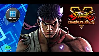 STREET FIGHTER V CHAMPION EDITION PC Winlator Android  Tutorial Unlock All Character amp Stage [upl. by Hebel29]