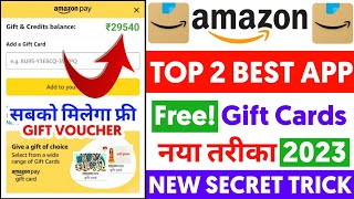 Top 2 Best Amazon Gift Card App 2023  Add ₹5000 Amazon Gift Voucher Free  How to get free Gift [upl. by Namyw331]