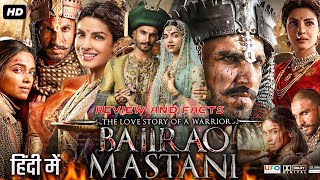 Watch Bajirao Mastani Full Movie Only On Eros Now  Ranveer Singh Deepika Padukone Priyanka Chopra [upl. by Ennovyhs]