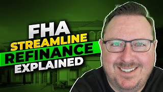 FHA Streamline Refinance Explained  Lower Rates and Monthly Payments 2023 [upl. by Sigfrid]