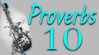 The rap of Proverbs chapter 10 [upl. by Janine]