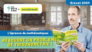 Résoudre un problème de trigonométrie  Brevet de Maths 2025 avec Hatier et LBAB [upl. by Nuaj]