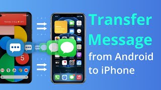 2 Ways How To Transfer SMS from Android to iPhone 2023 [upl. by Aicenaj124]