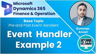 Event Handler in D365 FampO  Example 2 [upl. by Esinart]