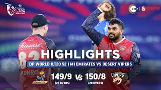 ILT20 S2  हिंदी  HIGHLIGHTS  Desert Vipers VS MI Emirates  T20 Cricket  30th Jan [upl. by Anairam]