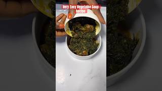 The ultimate Vegetable Soup recipe Nigerian Cuisine [upl. by Martineau]