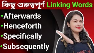 Linking words এর ব্যবহার l Uses of Linking Words l English Speaking practice [upl. by Ispep]