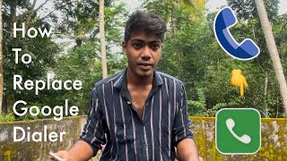 how to remove google dialer  tamil  alanvlogs  alan vlogs [upl. by Luanne505]