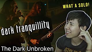 Dark Tranquillity  The Dark Unbroken  Reaction [upl. by Timothea]