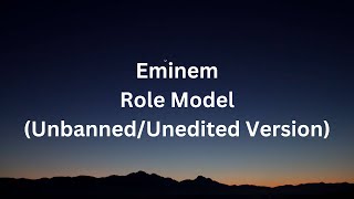 Eminem  Role Model BannedUnedited Version [upl. by Onifled]