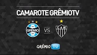 Camarote GrêmioTV  LIVE Préjogo Grêmio x Atlético MG [upl. by Ennail]