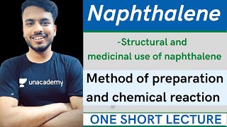 structure and medicinal use of Naphthalene  method of preparation and reaction of naphthalene [upl. by Arden]