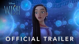 Disney’s Wish  Official Trailer [upl. by Lesh]