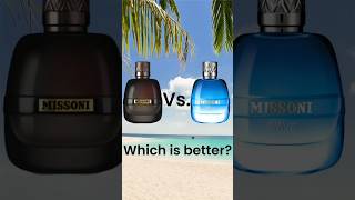 Which one is better Missoni Wave Vs Missoni Parfum Pour Homme [upl. by Graf]